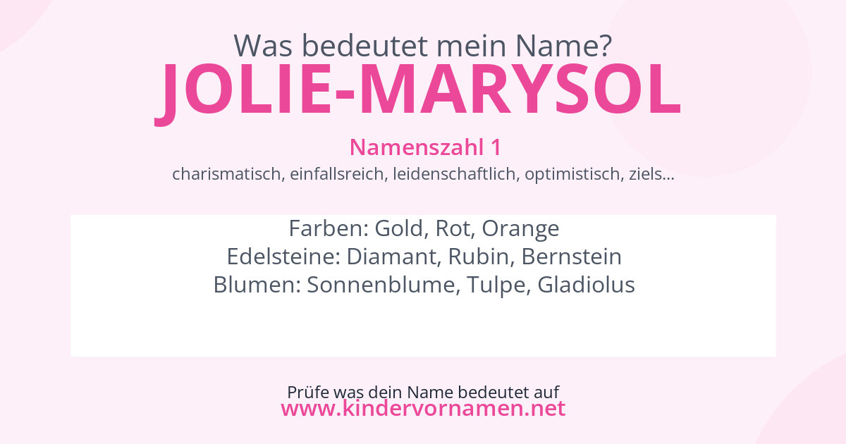 Was bedeutet der Name Jolie-Marysol?