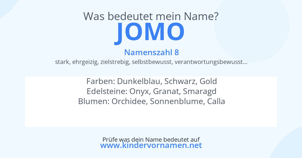 Was bedeutet der Name Jomo?