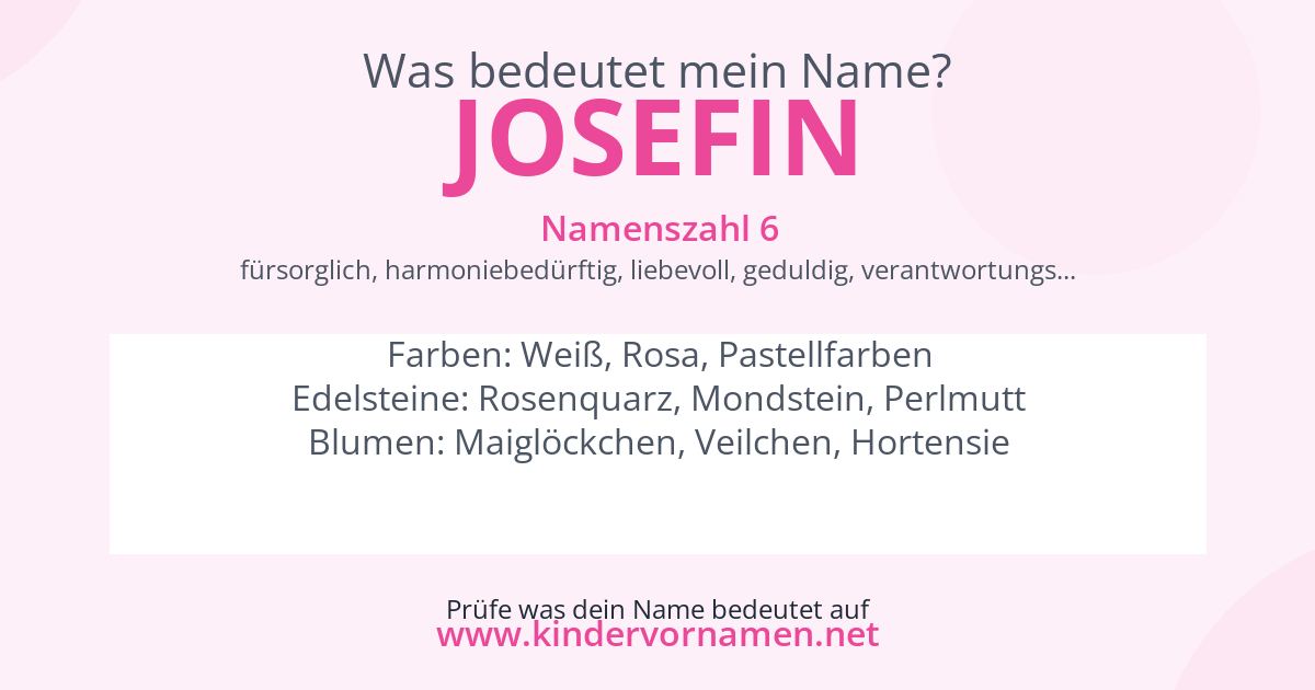 Was bedeutet der Name Josefin?