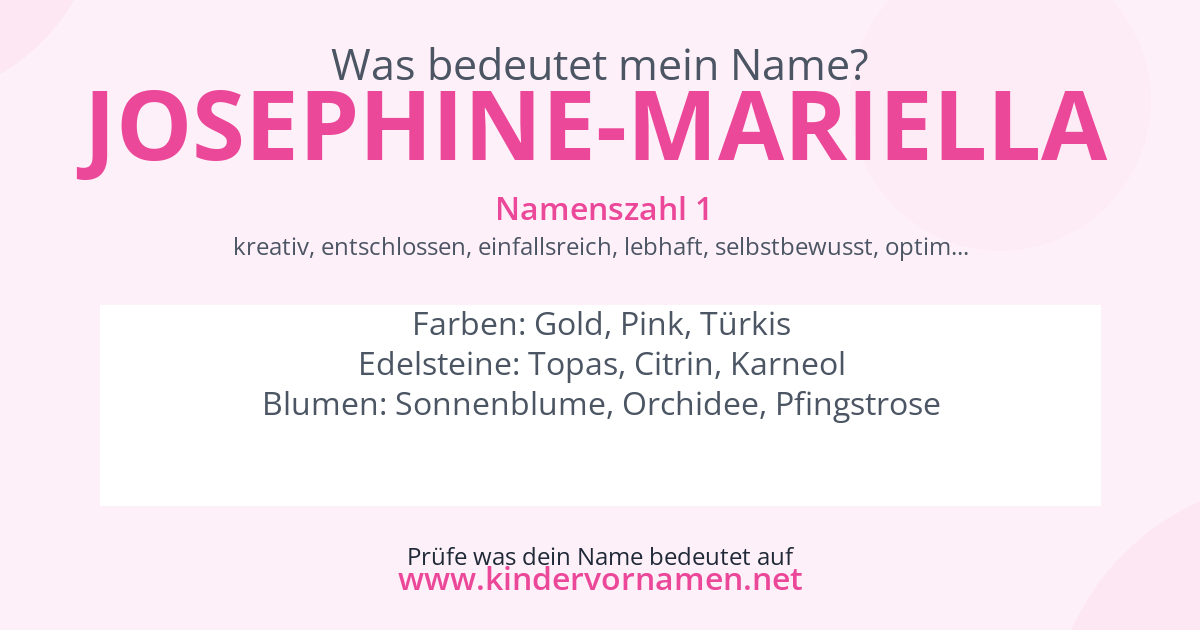 Was bedeutet der Name Josephine-Mariella?