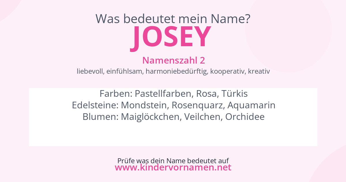 Was bedeutet der Name Josey?