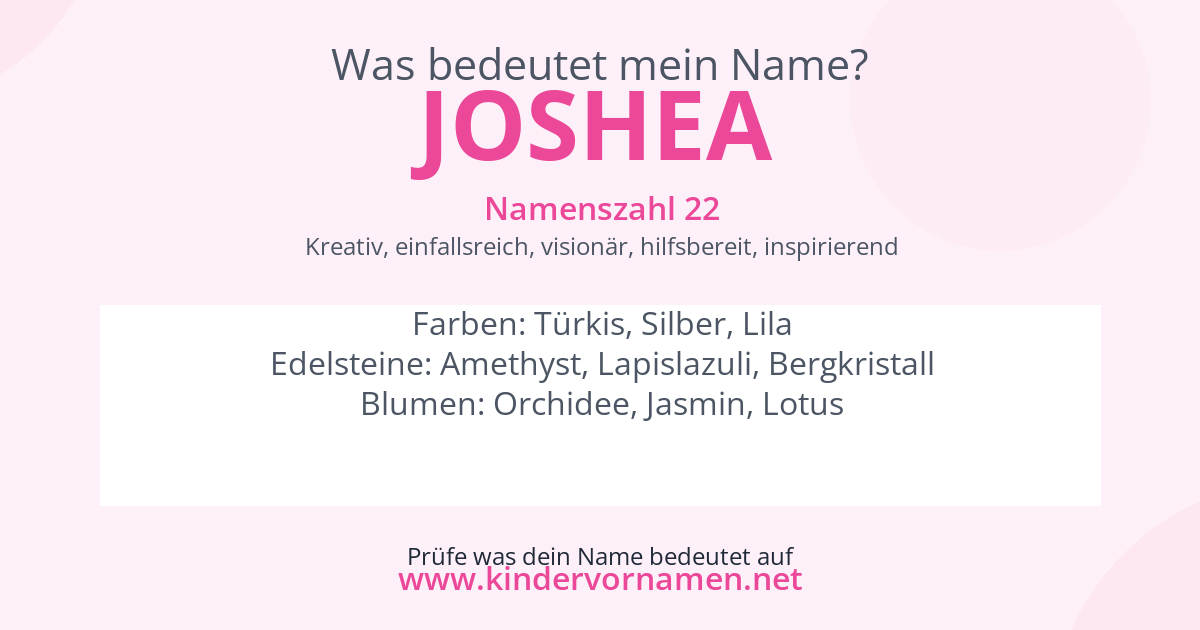 Was bedeutet der Name Joshea?