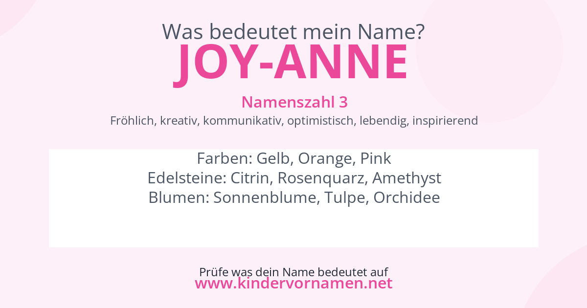 Was bedeutet der Name Joy-Anne?