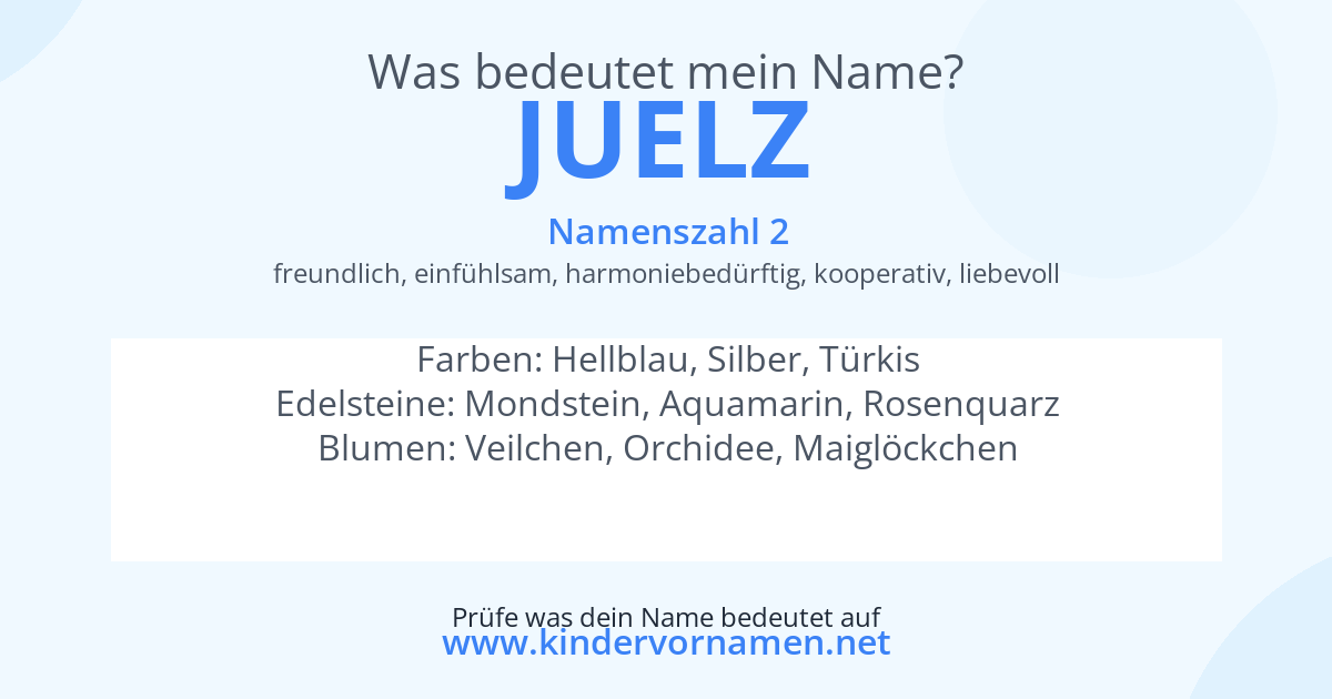 Was bedeutet der Name Juelz?