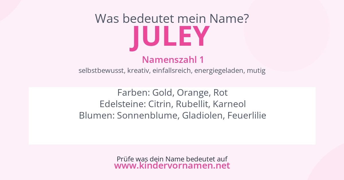 Was bedeutet der Name Juley?
