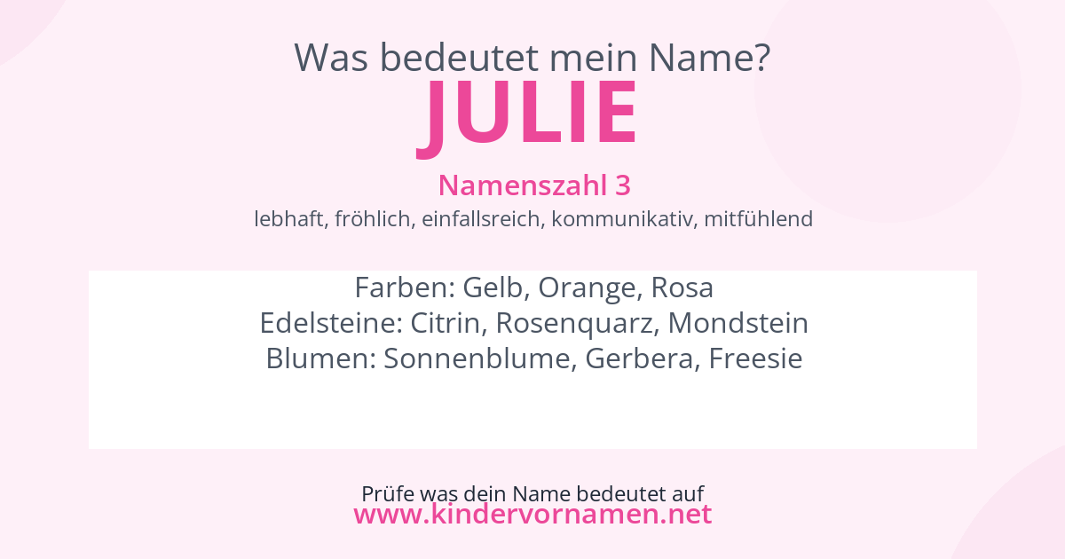 Was bedeutet der Name Julie?