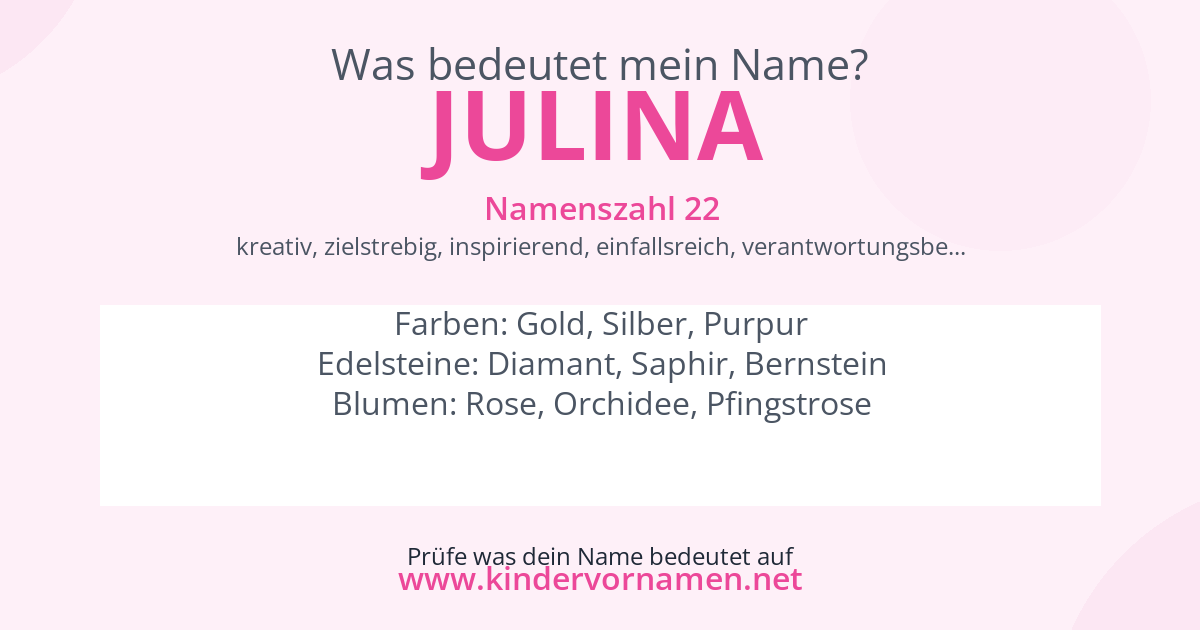 Was bedeutet der Name Julina?
