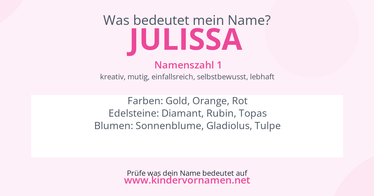 Was bedeutet der Name Julissa?