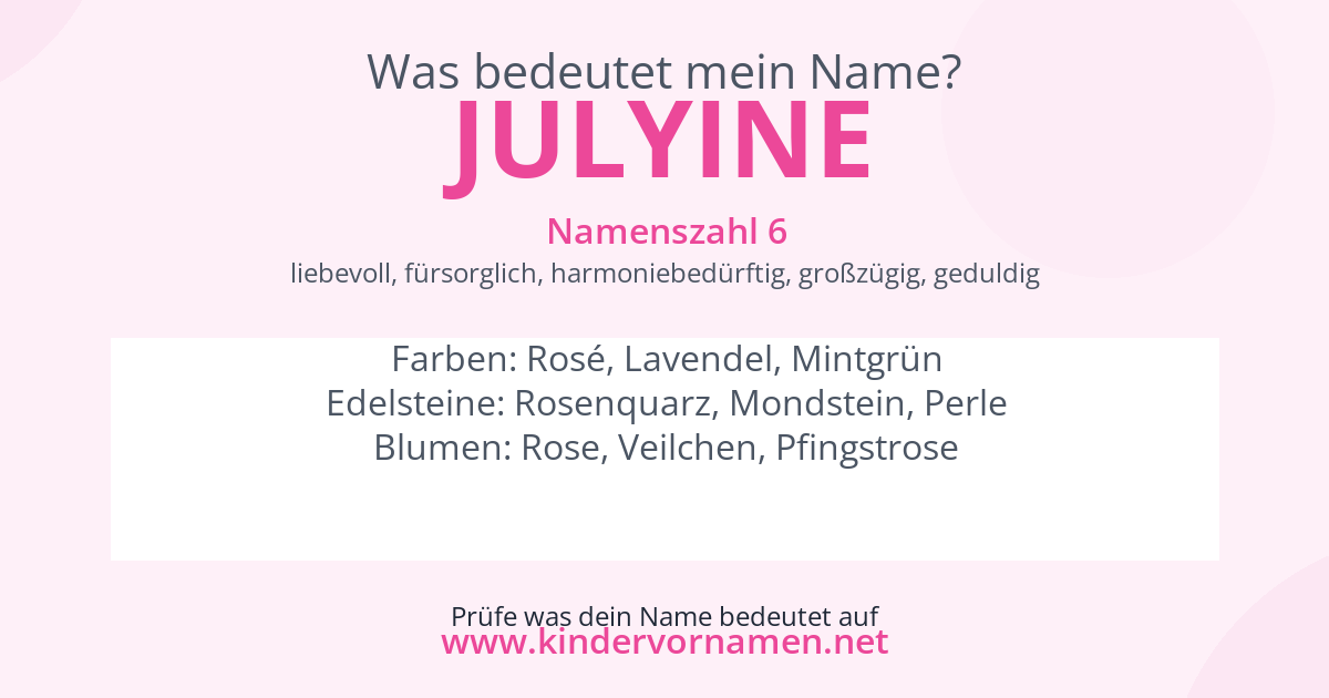 Was bedeutet der Name Julyine?