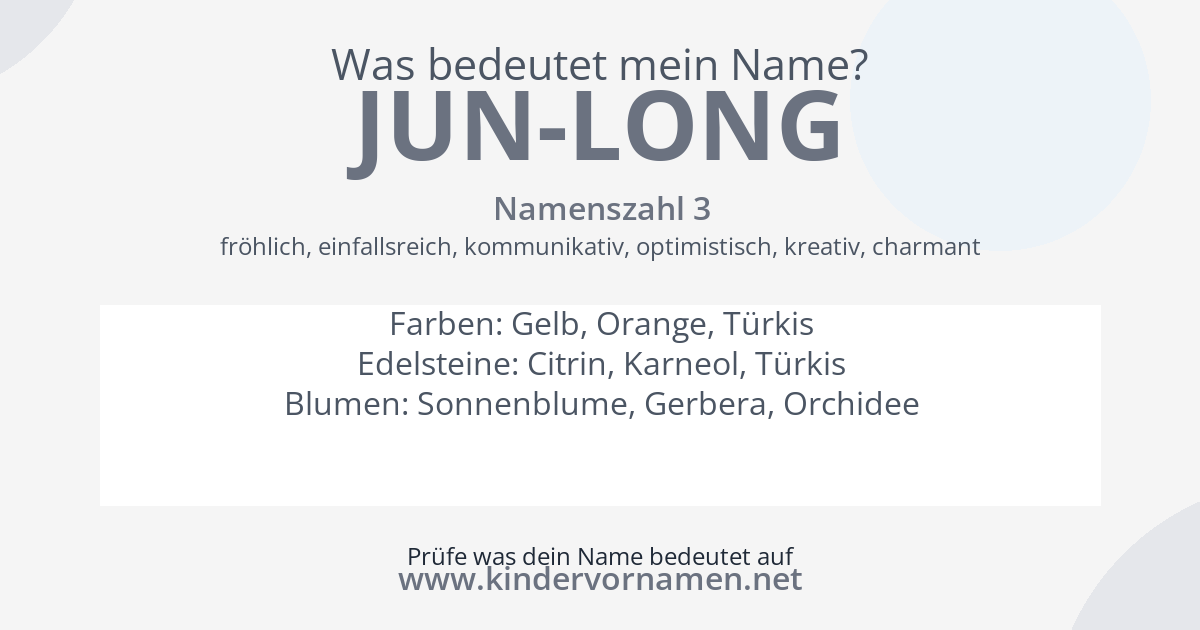 Was bedeutet der Name Jun-Long?