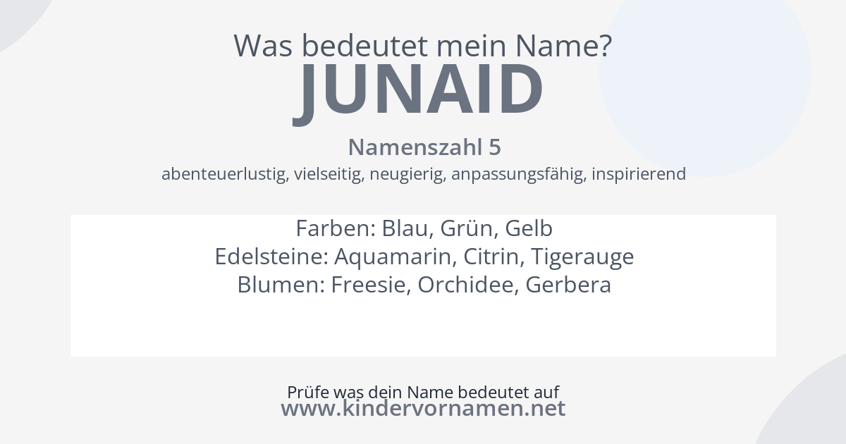 Was bedeutet der Name Junaid?