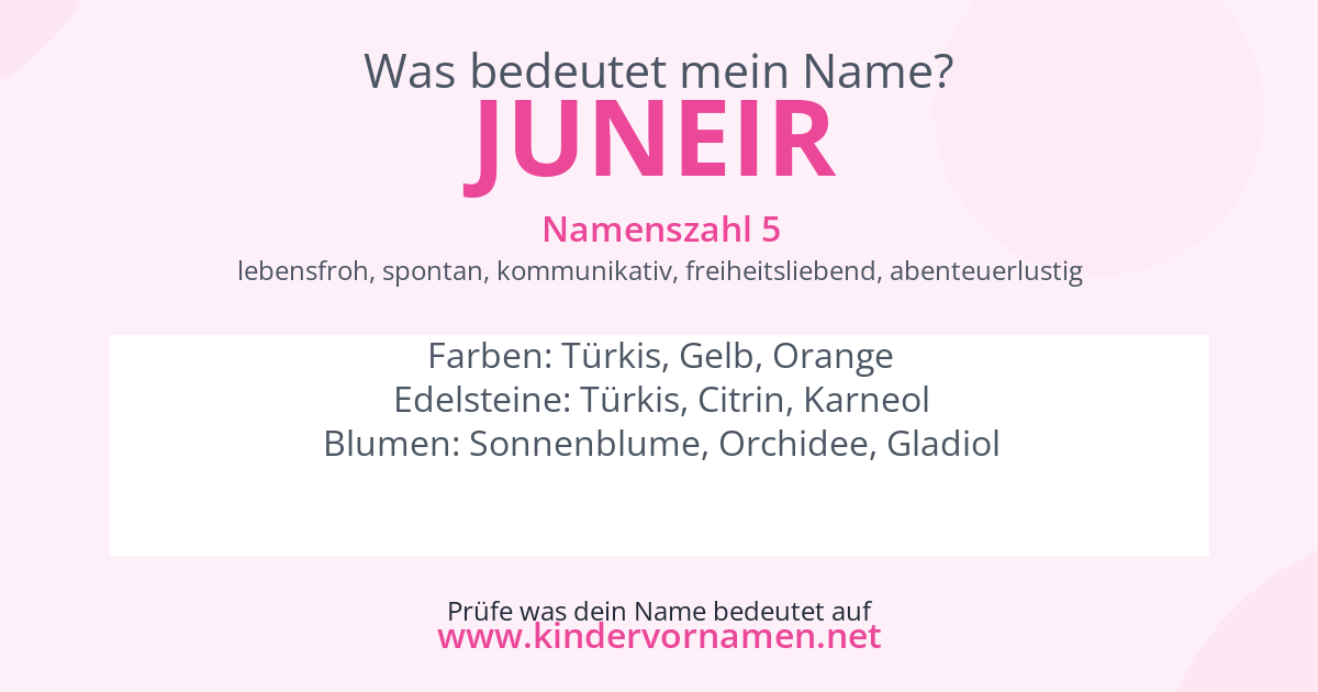 Was bedeutet der Name Juneir?