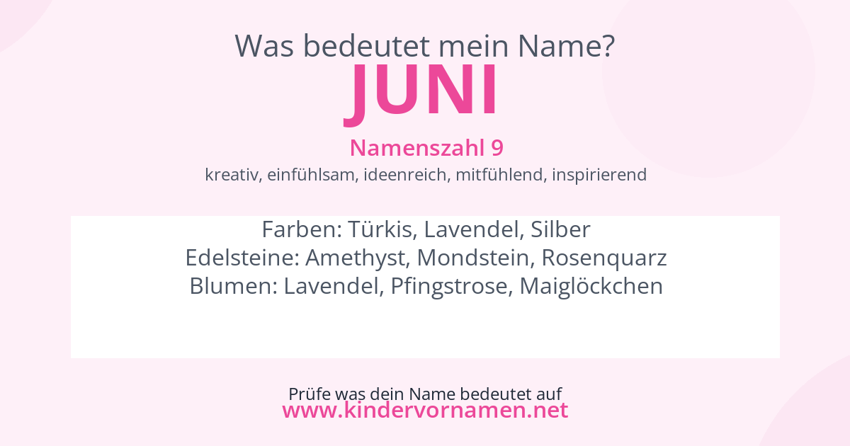Was bedeutet der Name Juni?