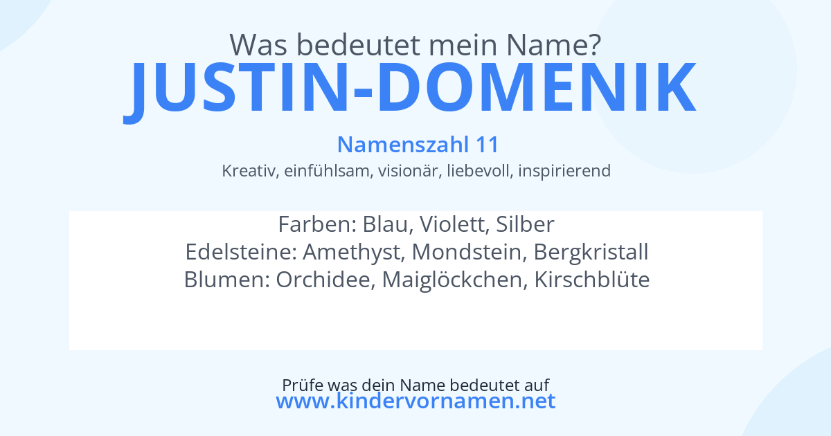 Was bedeutet der Name Justin-Domenik?