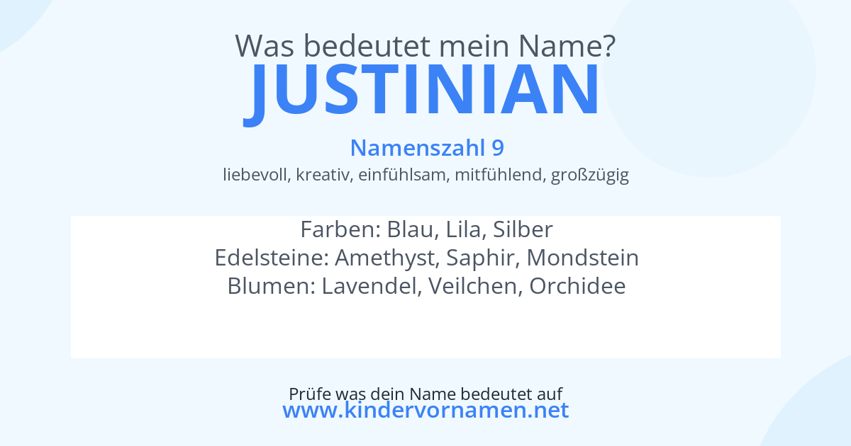Was bedeutet der Name Justinian?