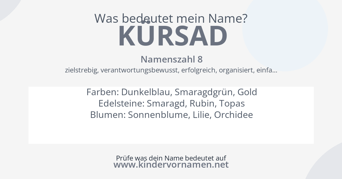 Was bedeutet der Name Kürsad?