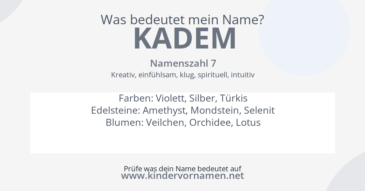 Was bedeutet der Name Kadem?