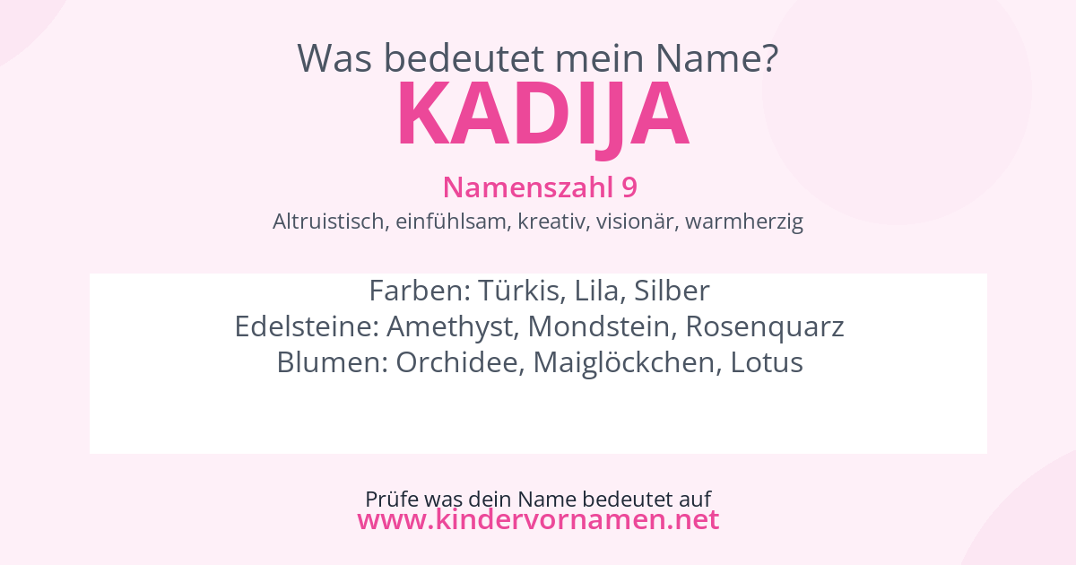 Was bedeutet der Name Kadija?
