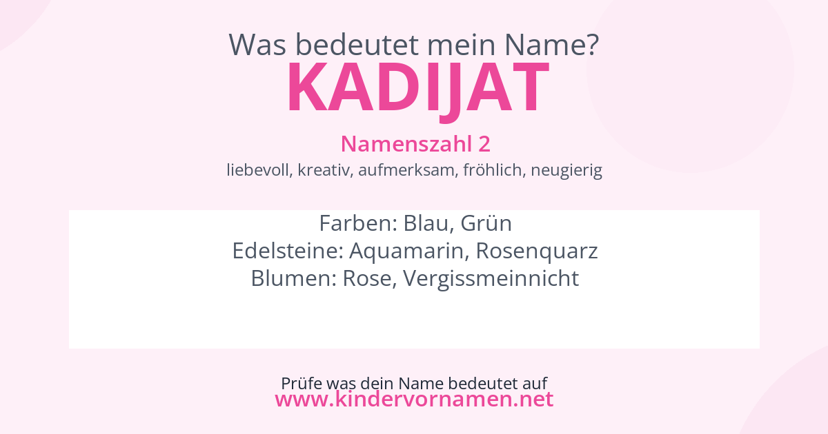 Was bedeutet der Name Kadijat?