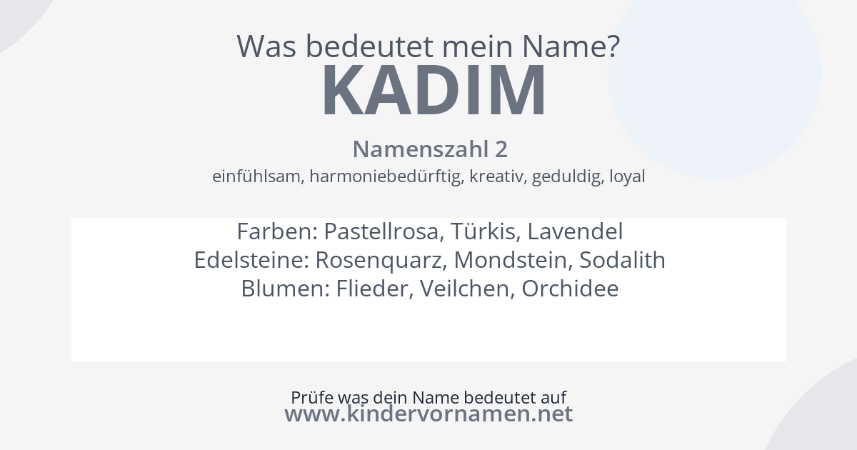 Was bedeutet der Name Kadim?