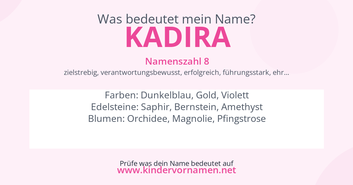 Was bedeutet der Name Kadira?