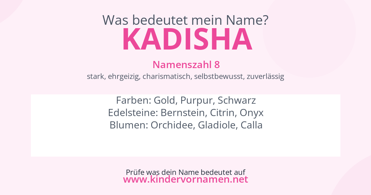 Was bedeutet der Name Kadisha?