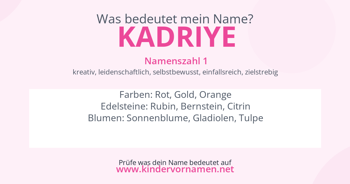 Was bedeutet der Name Kadriye?