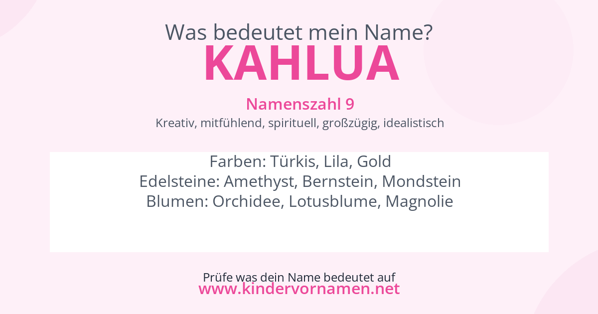 Was bedeutet der Name Kahlua?