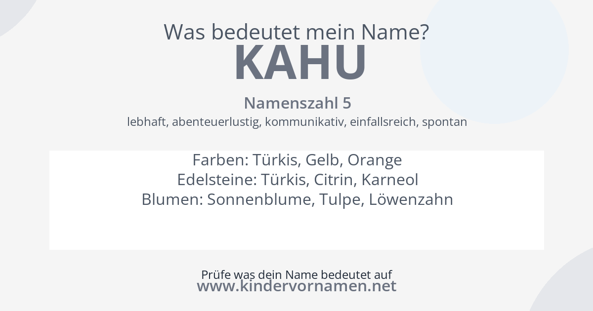Was bedeutet der Name Kahu?