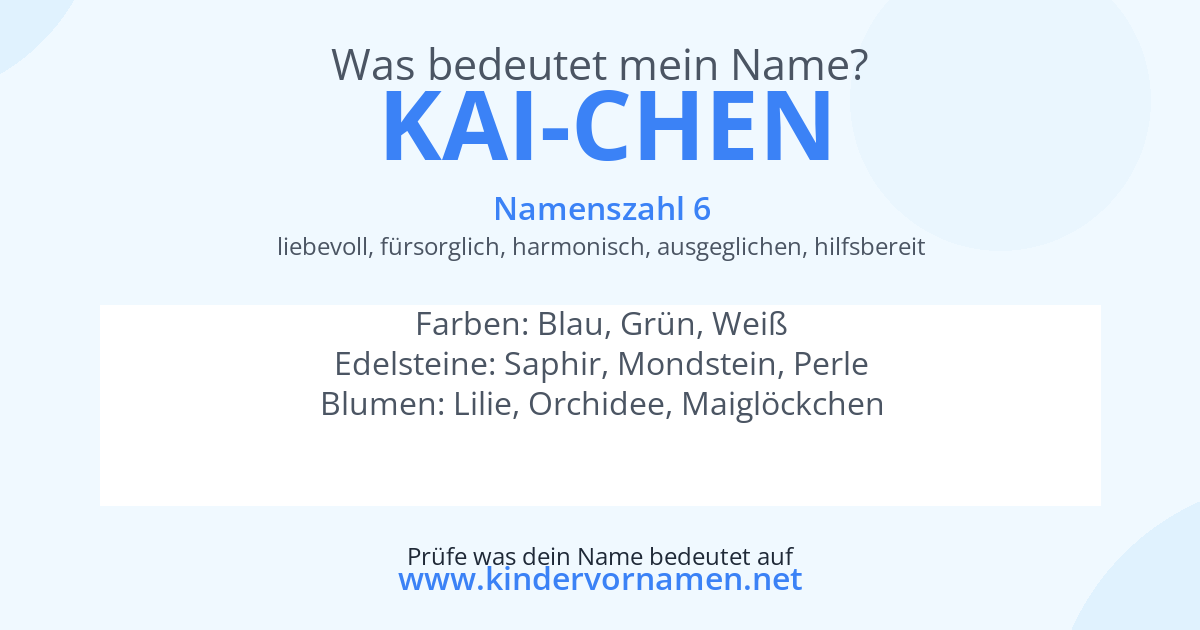 Was bedeutet der Name Kai-Chen?