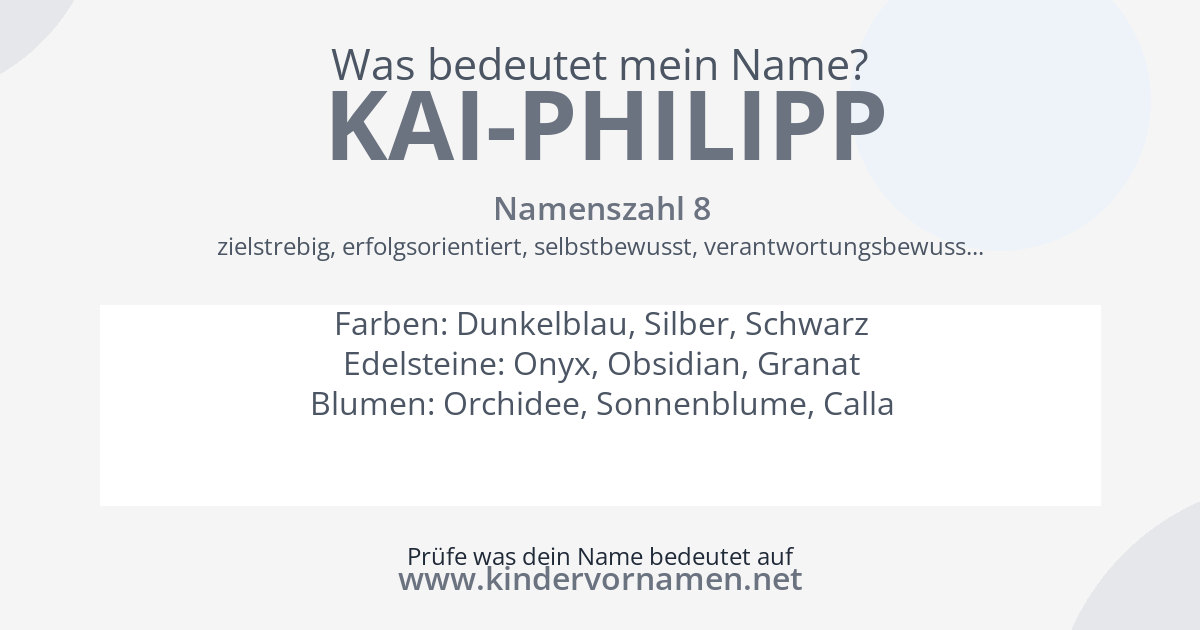 Was bedeutet der Name Kai-Philipp?