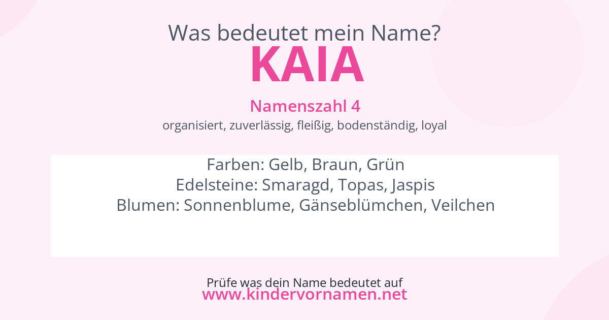 Was bedeutet der Name Kaia?
