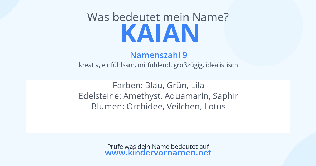 Was bedeutet der Name Kaian?