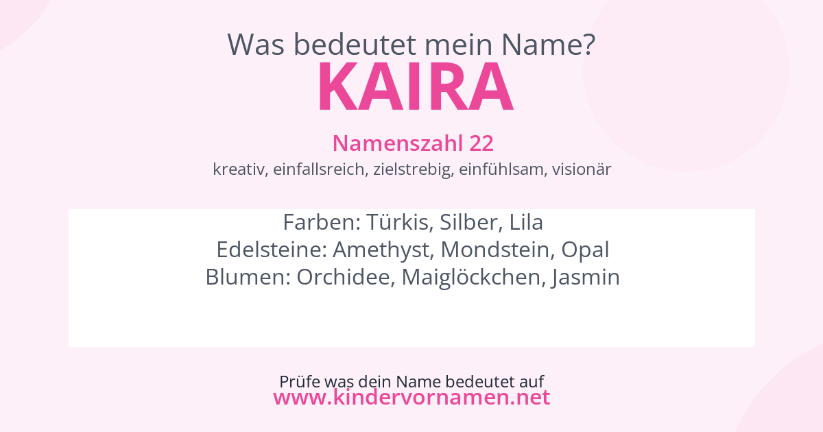 Was bedeutet der Name Kaira?