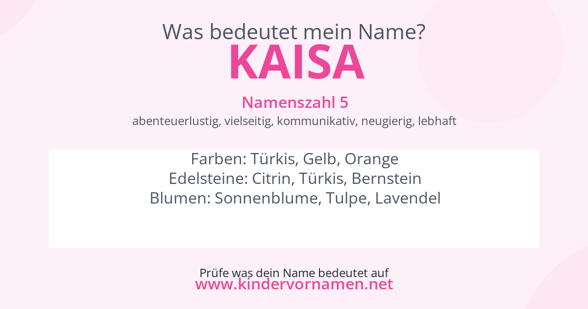 Was bedeutet der Name Kaisa?