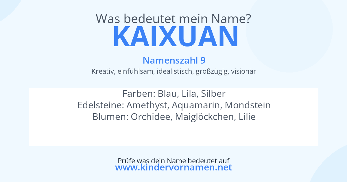 Was bedeutet der Name Kaixuan?