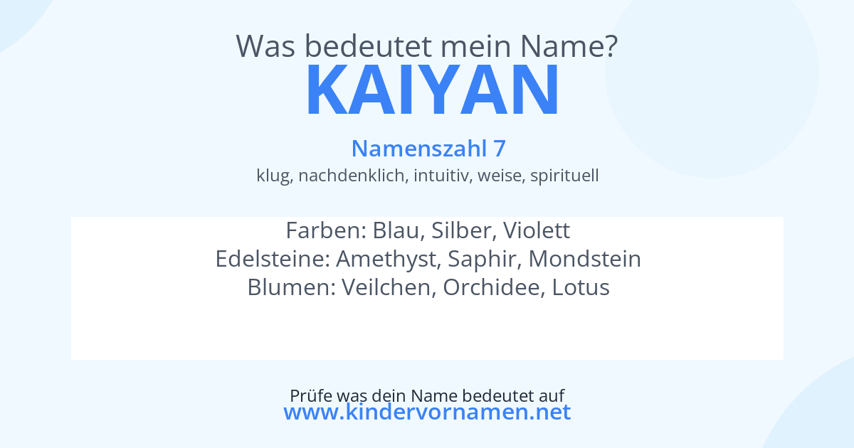 Was bedeutet der Name Kaiyan?