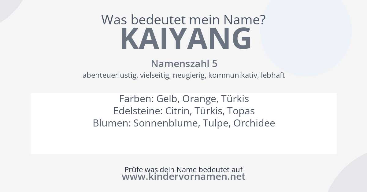 Was bedeutet der Name Kaiyang?