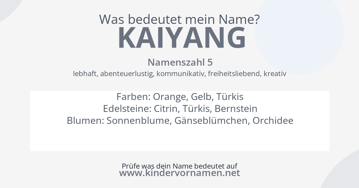 Was bedeutet der Name Kaiyang?
