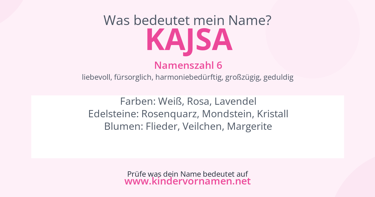 Was bedeutet der Name Kajsa?
