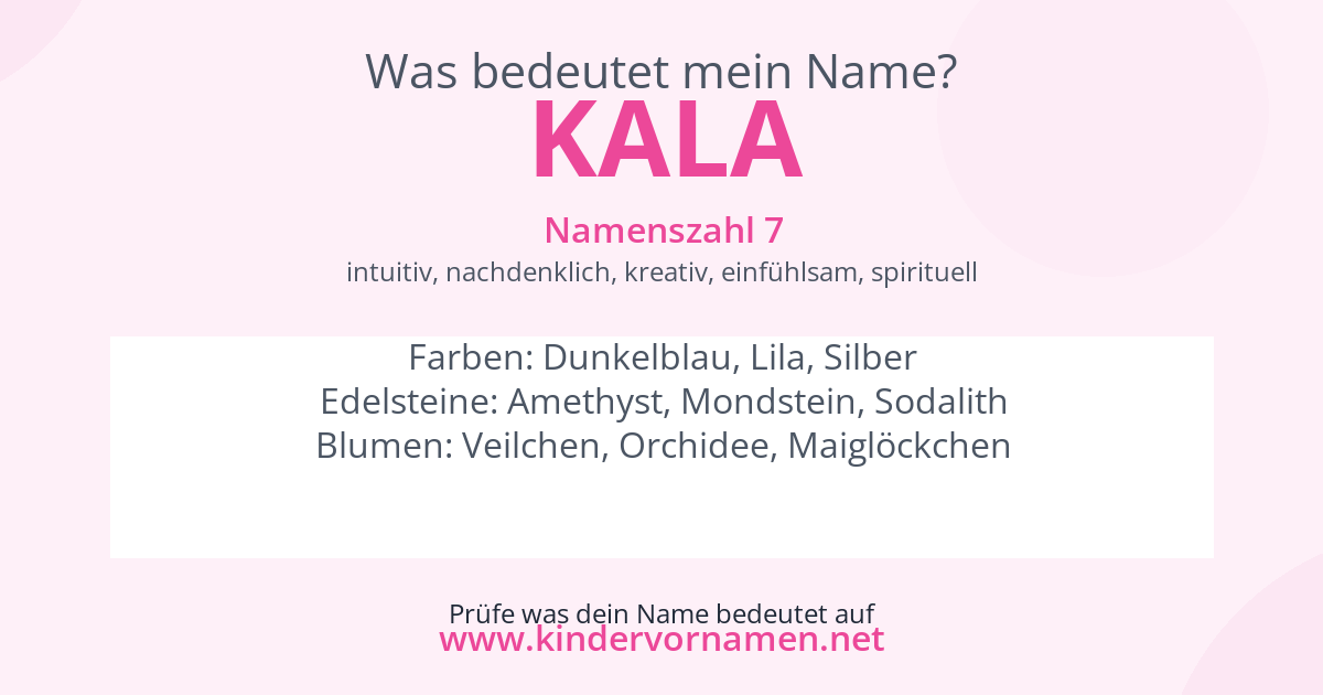 Was bedeutet der Name Kala?
