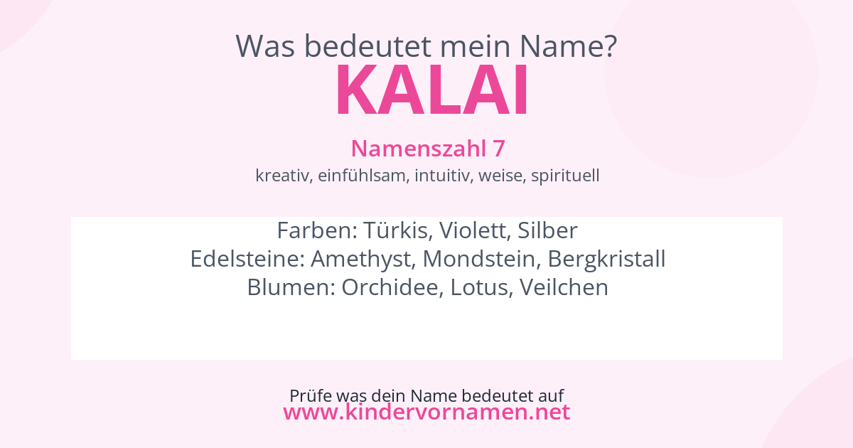 Was bedeutet der Name Kalai?