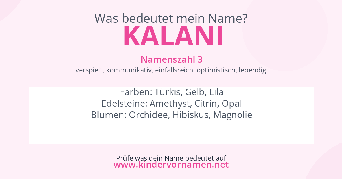 Was bedeutet der Name Kalani?