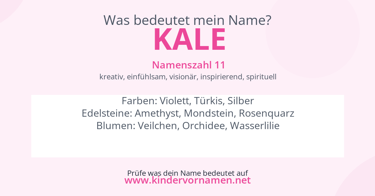 Was bedeutet der Name Kale?