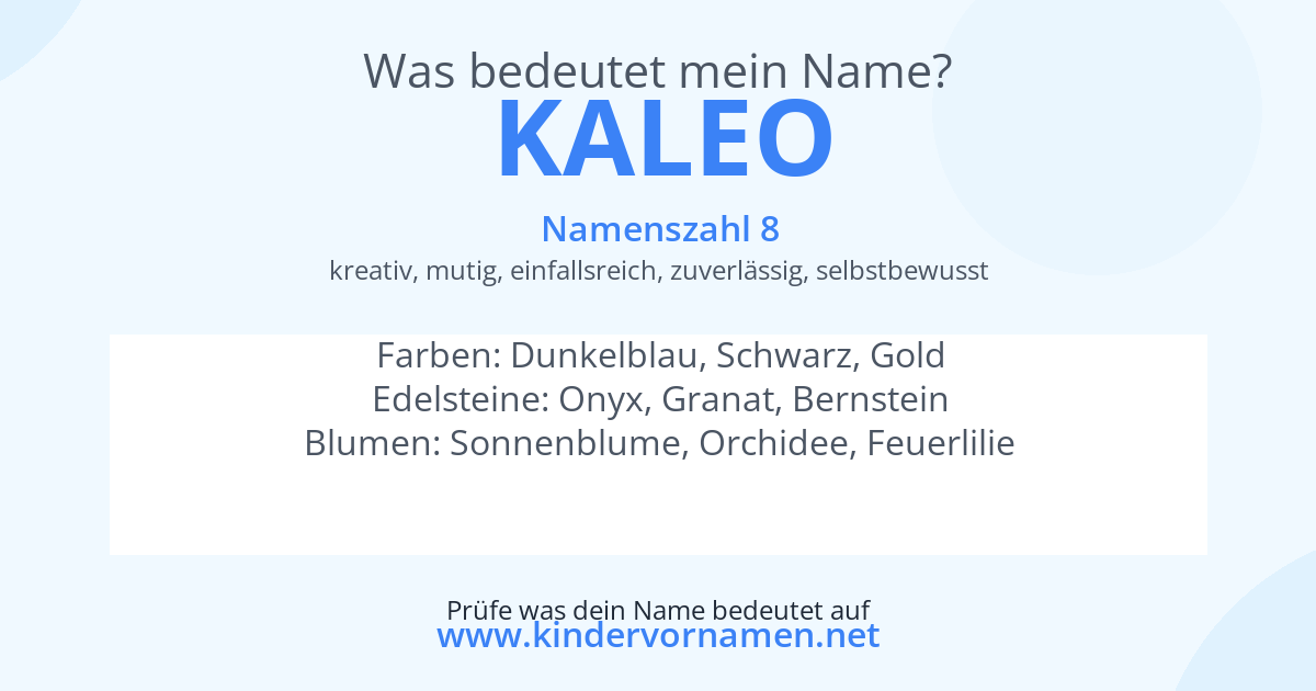 Was bedeutet der Name Kaleo?