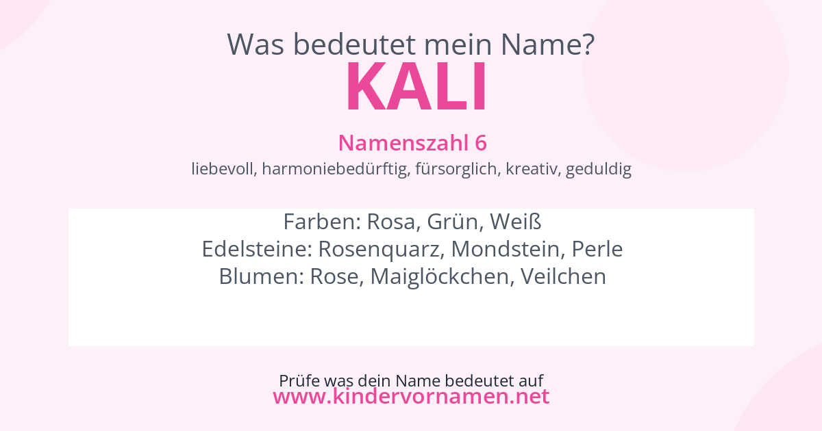 Was bedeutet der Name Kali?