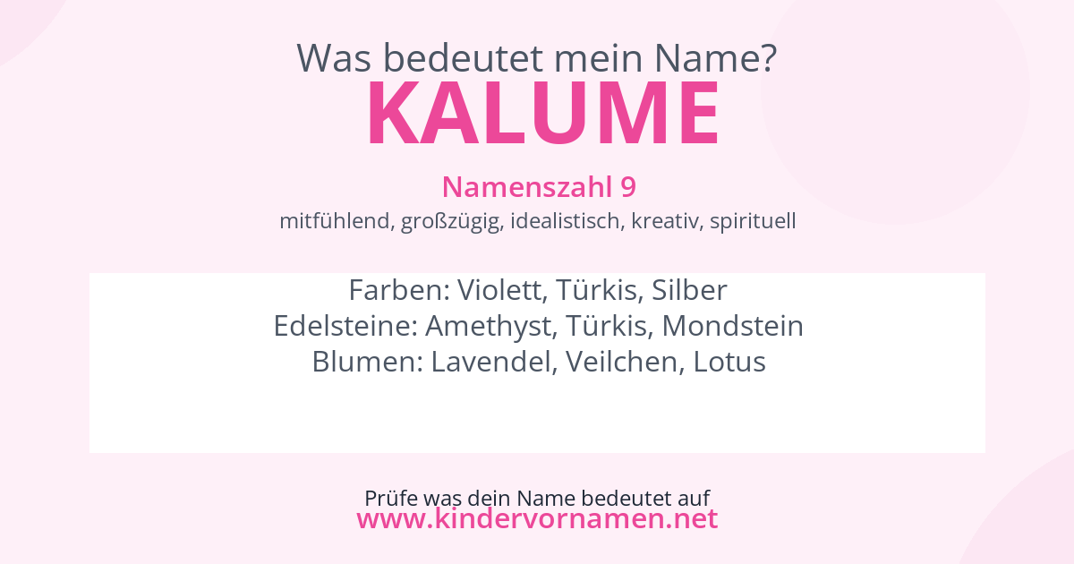 Was bedeutet der Name Kalume?