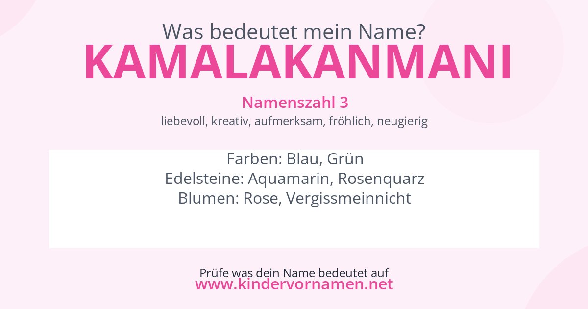 Was bedeutet der Name Kamalakanmani?