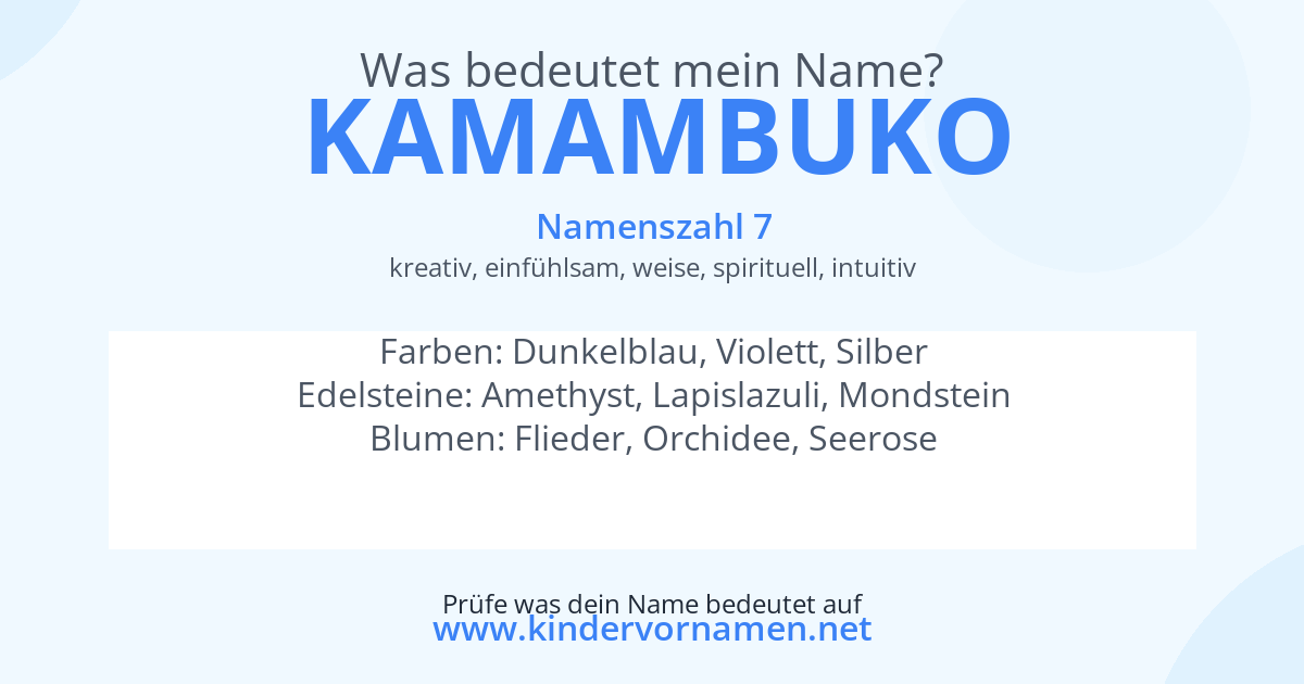 Was bedeutet der Name Kamambuko?