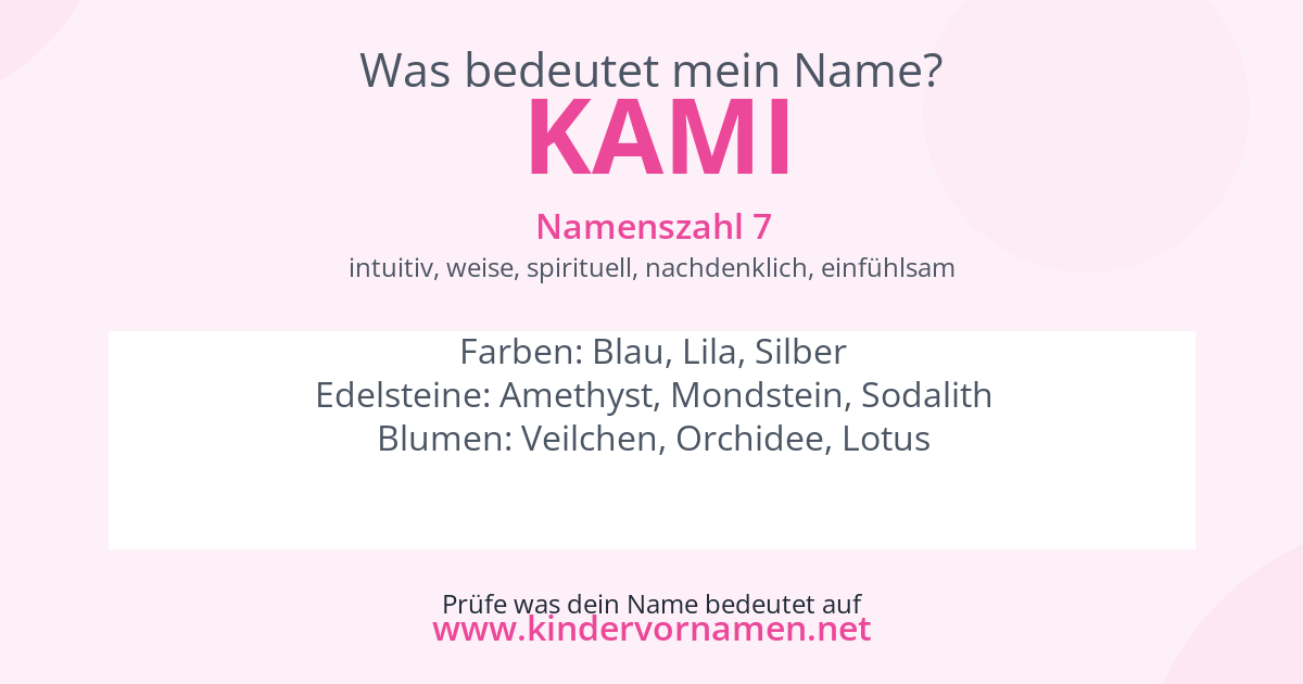 Was bedeutet der Name Kami?